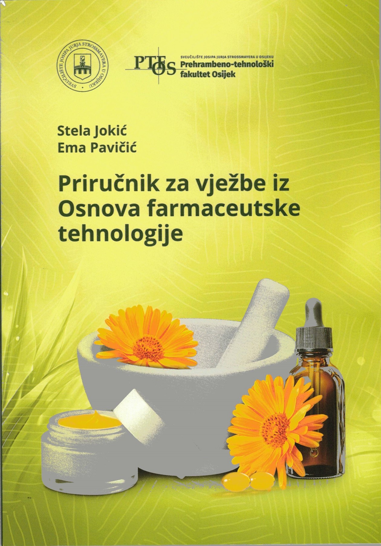 Priručnik za vježbe iz Osnova farmaceutske tehnologije